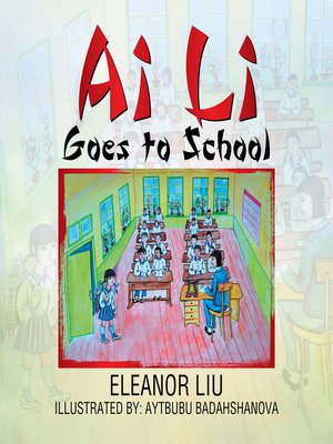 cover image of Ai Li Goes to School